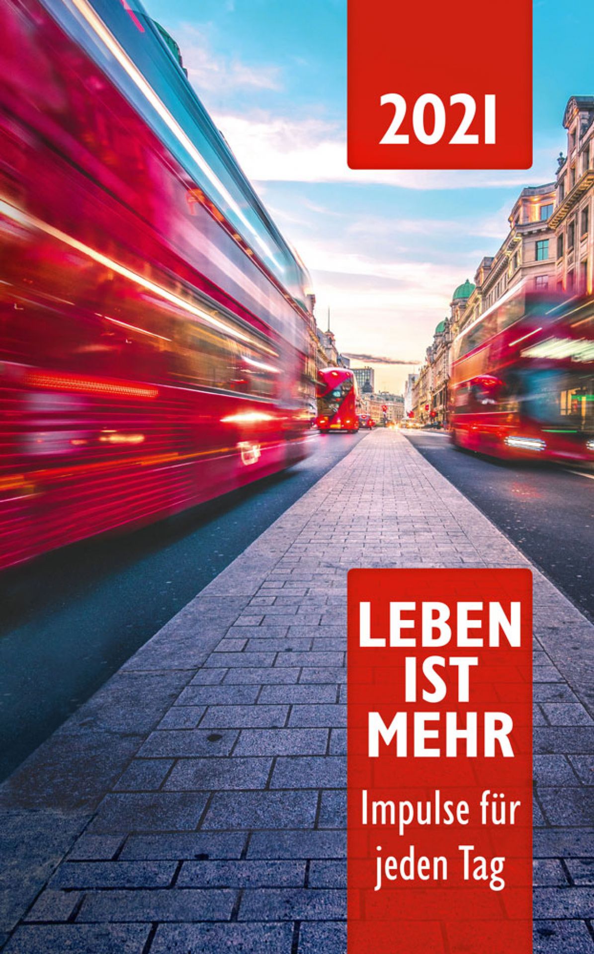 Kalender Verteilaktion - Leben ist mehr